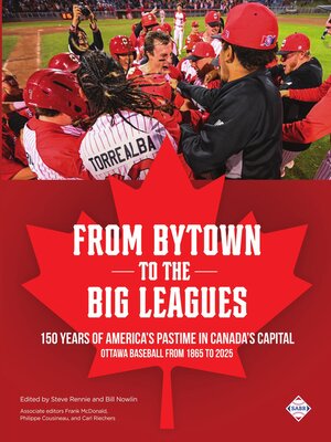 cover image of From Bytown to the Big Leagues